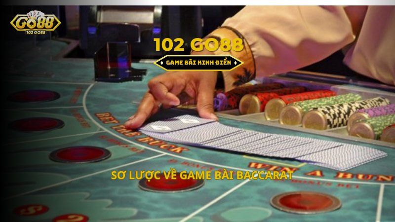 sơ lược về baccarat