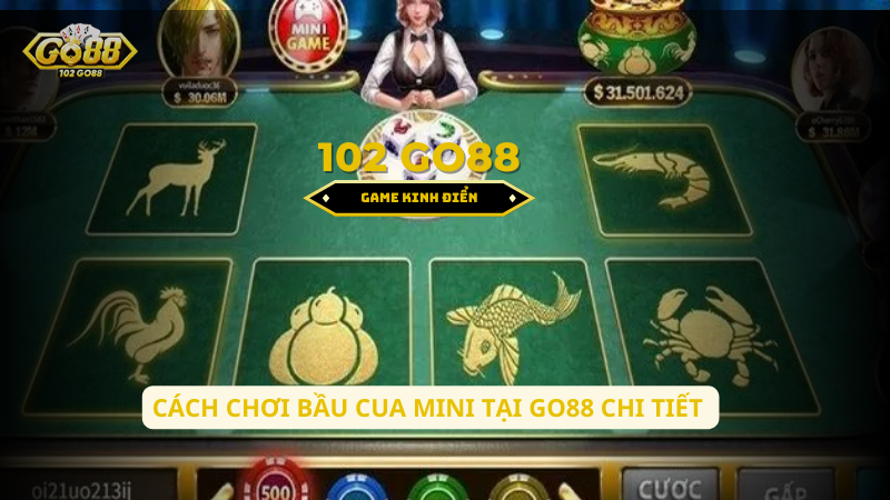 cách chơi bầu cua mini