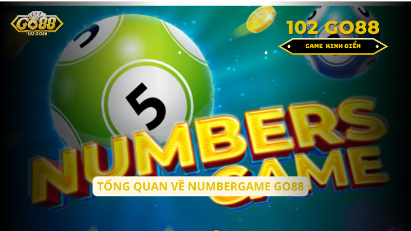 tổng quan về number game go88