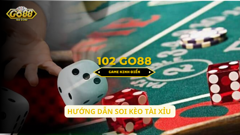 hướng dẫn soi kèo tài xỉu