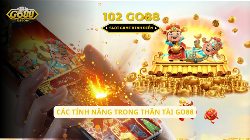 các tính năng có trong game