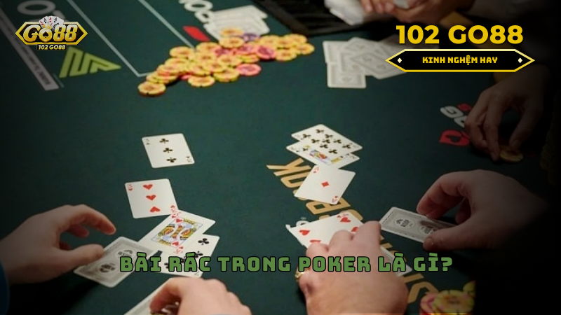 bài rác trong poker