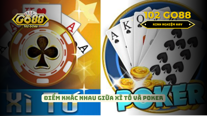 phân biệt xì tố và poker